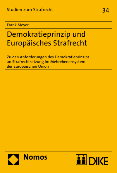 Cover of book: Demokratieprinzip und Europäisches Strafrecht