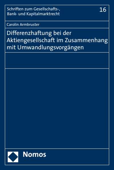 Cover of book: Differenzhaftung bei der Aktiengesellschaft im Zusammenhang mit Umwandlungsvorgängen