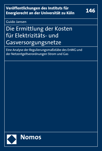 Cover des Buchs: Die Ermittlung der Kosten für Elektrizitäts- und Gasversorgungsnetze