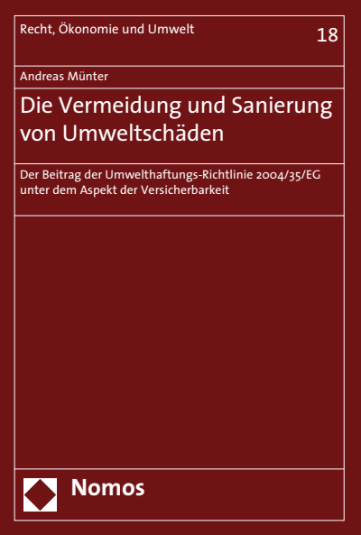 Cover of book: Die Vermeidung und Sanierung von Umweltschäden