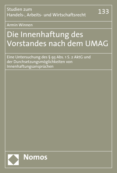 Cover of book: Die Innenhaftung des Vorstandes nach dem UMAG