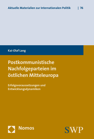 Cover des Buchs: Postkommunistische Nachfolgeparteien im östlichen Mitteleuropa