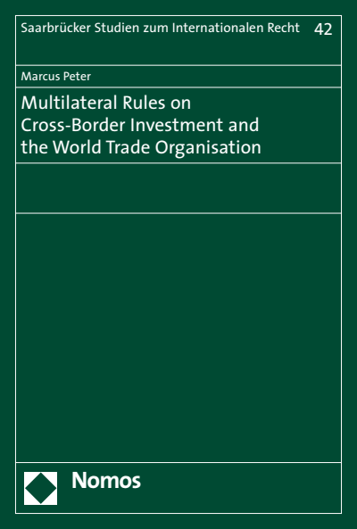 Cover des Buchs: Multilateral Rules on Cross-Border Investment and the World Trade Organisation