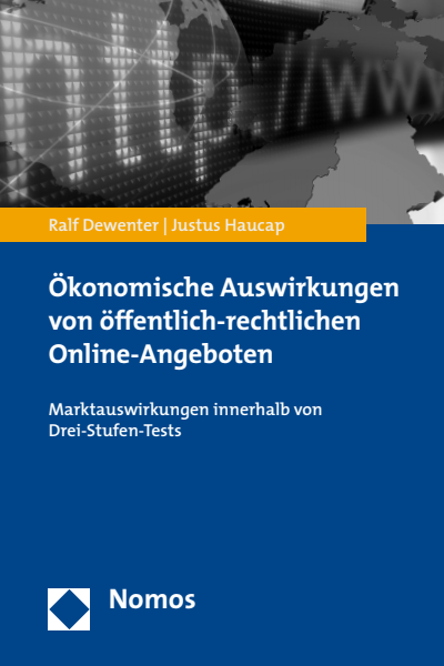 Cover des Buchs: Ökonomische Auswirkungen von öffentlich-rechtlichen Online-Angeboten