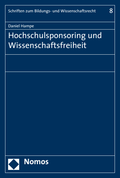 Cover des Buchs: Hochschulsponsoring und Wissenschaftsfreiheit