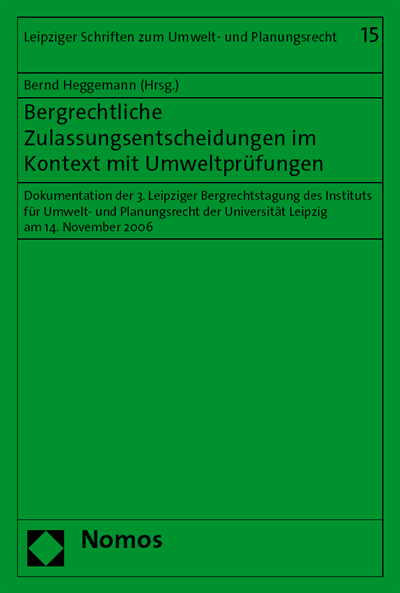 Cover of book: Bergrechtliche Zulassungsentscheidungen im Kontext mit Umweltprüfungen