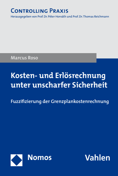 Cover of book: Kosten- und Erlösrechnung unter unscharfer Sicherheit