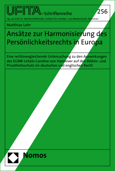 Cover of book: Ansätze zur Harmonisierung des Persönlichkeitsrechts in Europa