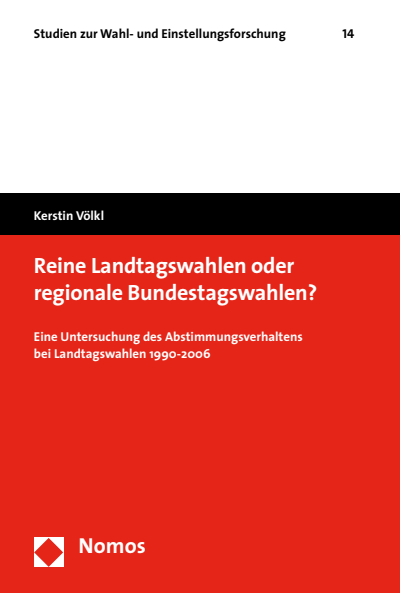 Cover of book: Reine Landtagswahlen oder regionale Bundestagswahlen?