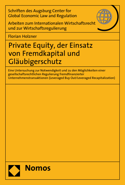 Cover of book: Private Equity, der Einsatz von Fremdkapital und Gläubigerschutz