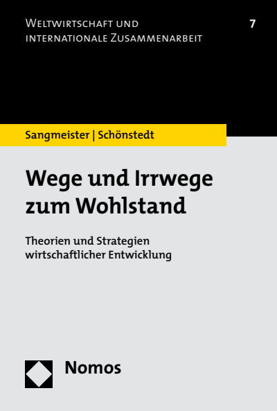 Cover des Buchs: Wege und Irrwege zum Wohlstand