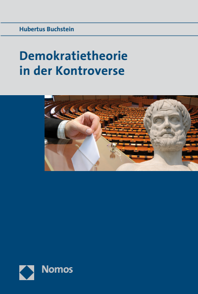 Cover of book: Demokratietheorie in der Kontroverse