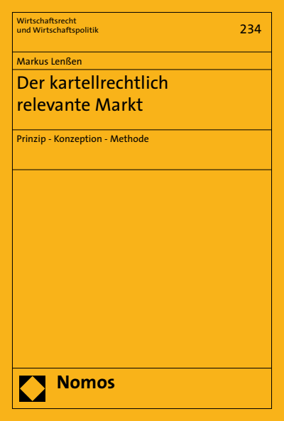 Cover of book: Der kartellrechtlich relevante Markt