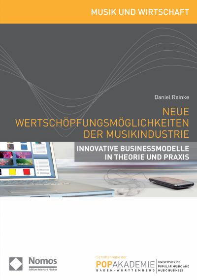 Cover of book: Neue Wertschöpfungsmöglichkeiten der Musikindustrie