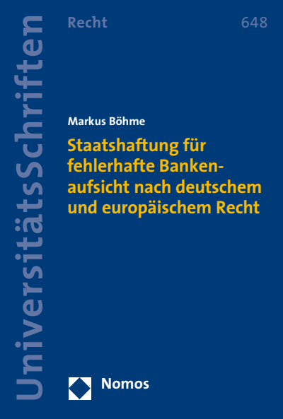 Cover des Buchs: Staatshaftung für fehlerhafte Bankenaufsicht nach deutschem und europäischem Recht