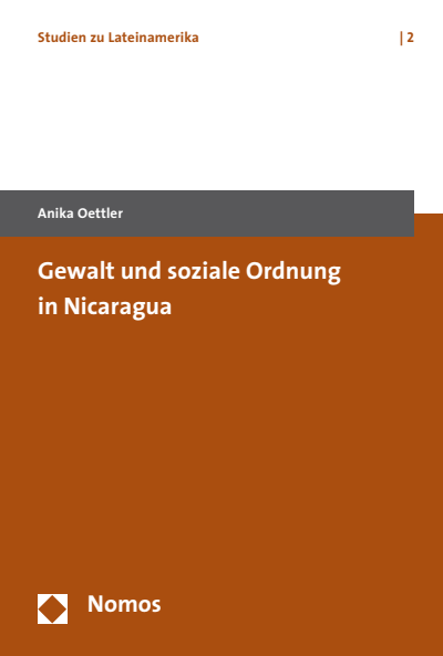 Cover of book: Gewalt und soziale Ordnung in Nicaragua