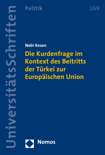 Cover des Buchs: Die Kurdenfrage im Kontext des Beitritts der Türkei zur Europäischen Union