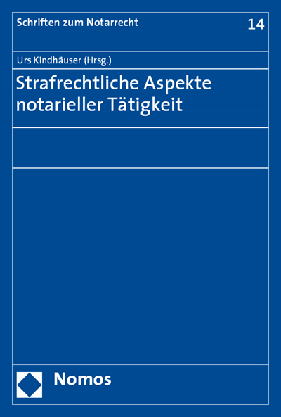Cover des Buchs: Strafrechtliche Aspekte notarieller Tätigkeit