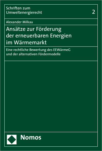 Cover des Buchs: Ansätze zur Förderung der erneuerbaren Energien im Wärmemarkt