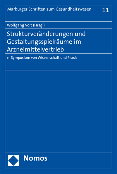 Cover of book: Strukturveränderungen und Gestaltungsspielräume im Arzneimittelvertrieb