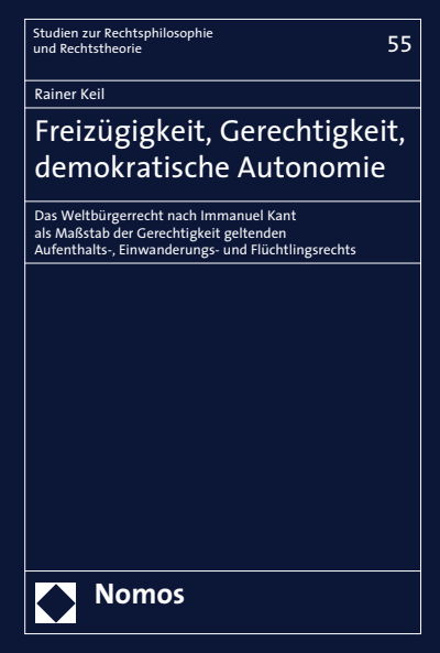 Cover des Buchs: Freizügigkeit, Gerechtigkeit, demokratische Autonomie