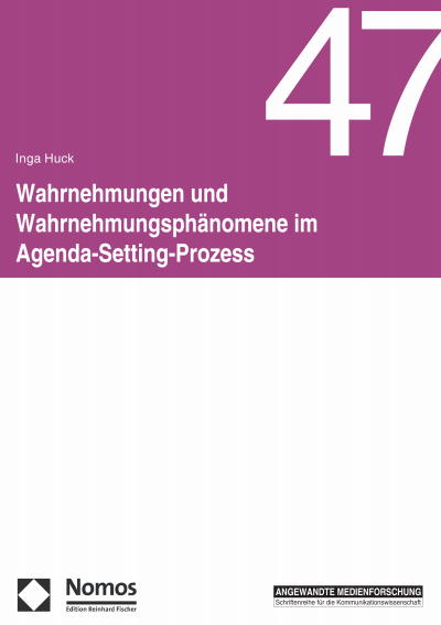 Cover des Buchs: Wahrnehmungen und Wahrnehmungsphänomene im Agenda-Setting-Prozess