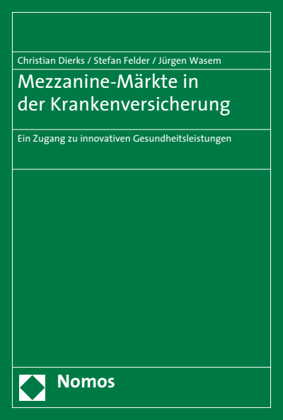 Cover des Buchs: Mezzanine-Märkte in der Krankenversicherung