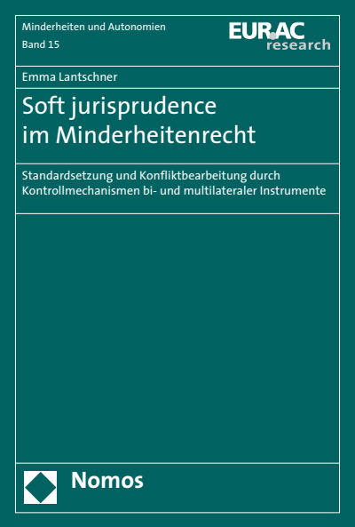 Cover des Buchs: Soft jurisprudence im Minderheitenrecht