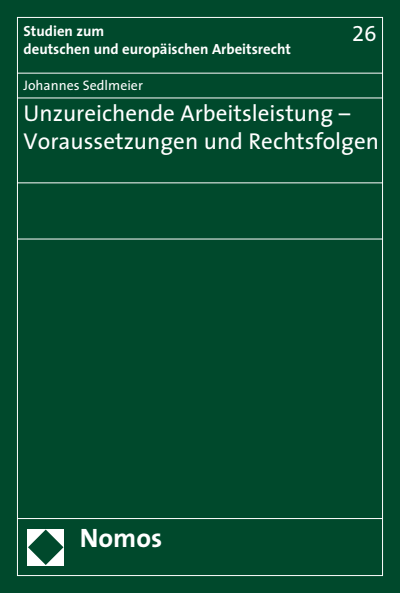 Cover des Buchs: Unzureichende Arbeitsleistung - Voraussetzungen und Rechtsfolgen
