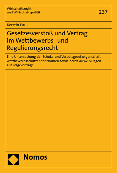 Cover of book: Gesetzesverstoß und Vertrag im Wettbewerbs- und Regulierungsrecht