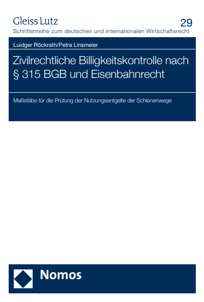 Cover of book: Zivilrechtliche Billigkeitskontrolle nach § 315 BGB und Eisenbahnrecht