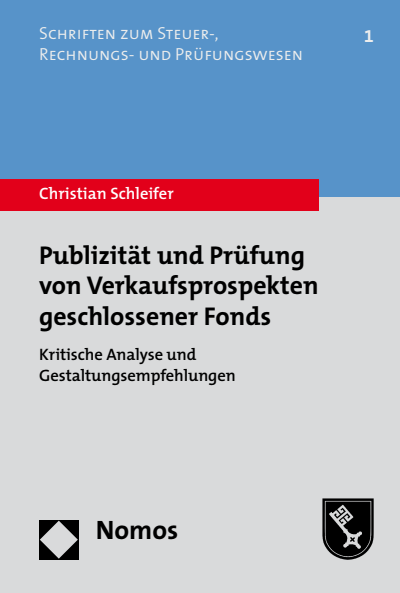 Cover des Buchs: Publizität und Prüfung von Verkaufsprospekten geschlossener Fonds
