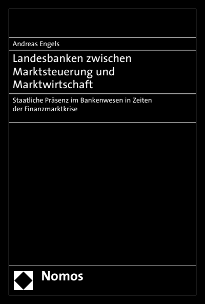Cover of book: Landesbanken zwischen Marktsteuerung und Marktwirtschaft