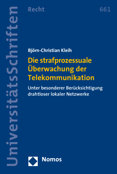 Cover des Buchs: Die strafprozessuale Überwachung der Telekommunikation