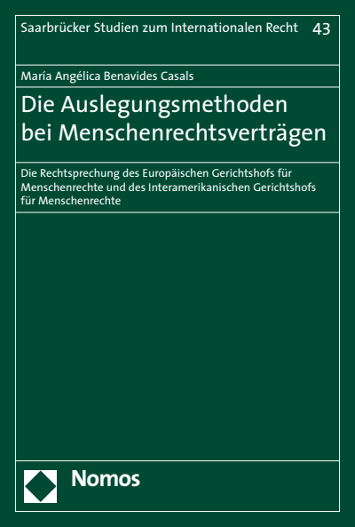 Cover des Buchs: Die Auslegungsmethoden bei Menschenrechtsverträgen
