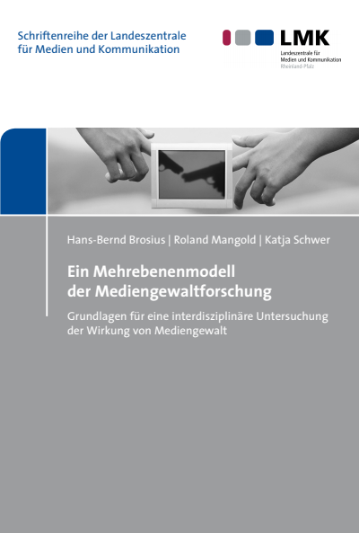 Cover des Buchs: Ein Mehrebenenmodell der Mediengewaltforschung