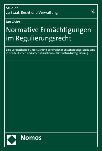 Cover of book: Normative Ermächtigungen im Regulierungsrecht
