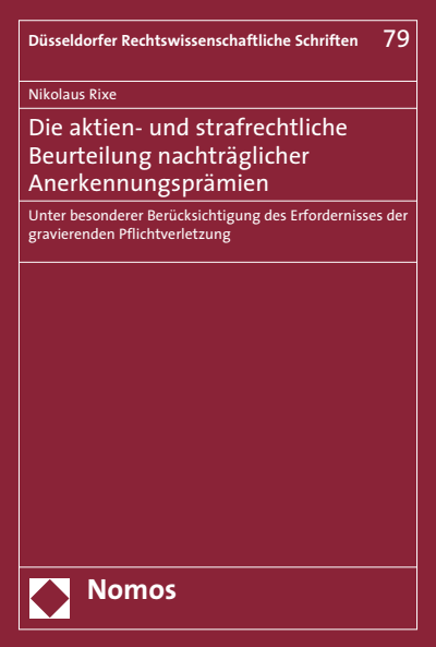 Cover des Buchs: Die aktien- und strafrechtliche Beurteilung nachträglicher Anerkennungsprämien