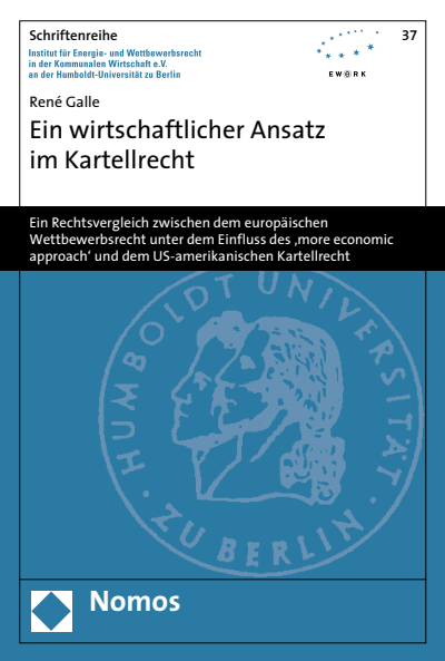 Cover of book: Ein wirtschaftlicher Ansatz im Kartellrecht