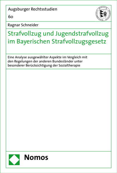 Cover of book: Strafvollzug und Jugendstrafvollzug im Bayerischen Strafvollzugsgesetz