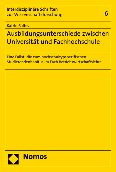 Cover des Buchs: Ausbildungsunterschiede zwischen Universität und Fachhochschule