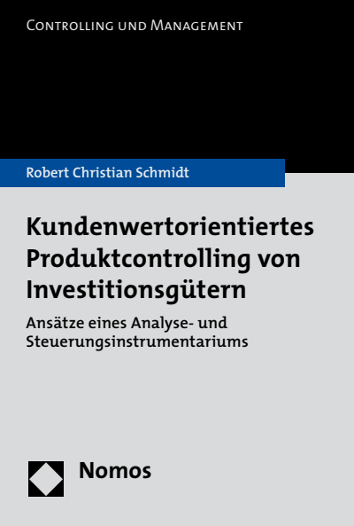 Cover of book: Kundenwertorientiertes Produktcontrolling von Investitionsgütern