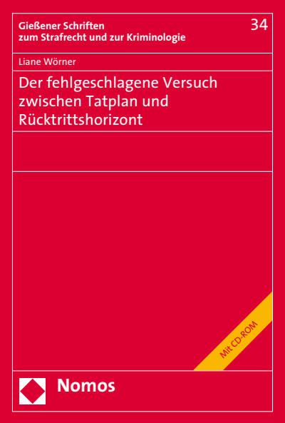 Cover of book: Der fehlgeschlagene Versuch zwischen Tatplan und Rücktrittshorizont