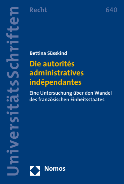 Cover des Buchs: Die autorités administratives indépendantes