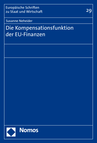 Cover of book: Die Kompensationsfunktion der EU-Finanzen