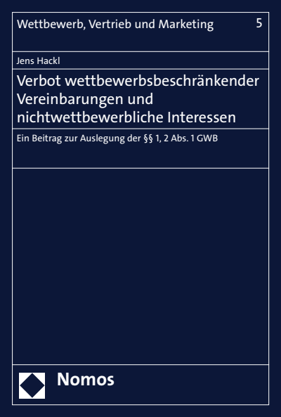 Cover of book: Verbot wettbewerbsbeschränkender Vereinbarungen und nichtwettbewerbliche Interessen