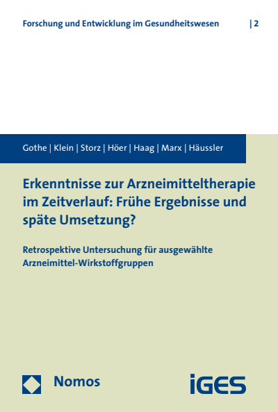 Cover of book: Erkenntnisse zur Arzneimitteltherapie im Zeitverlauf: Frühe Ergebnisse und späte Umsetzung?