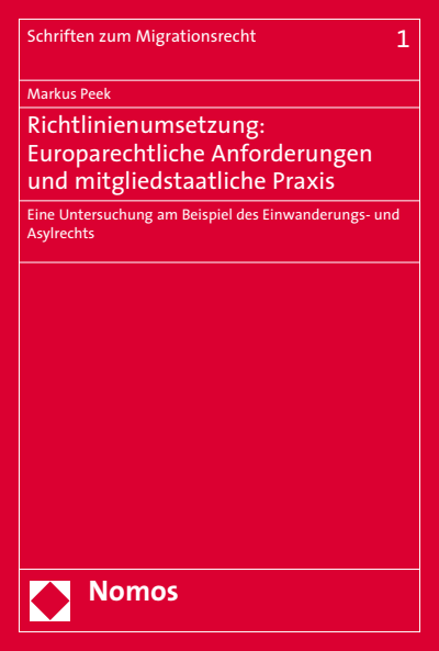 Cover of book: Richtlinienumsetzung: Europarechtliche Anforderungen und mitgliedstaatliche Praxis