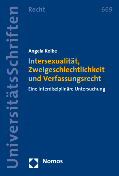 Cover des Buchs: Intersexualität, Zweigeschlechtlichkeit und Verfassungsrecht