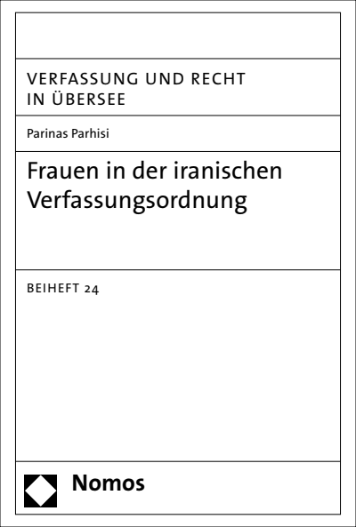 Cover of book: Frauen in der iranischen Verfassungsordnung
